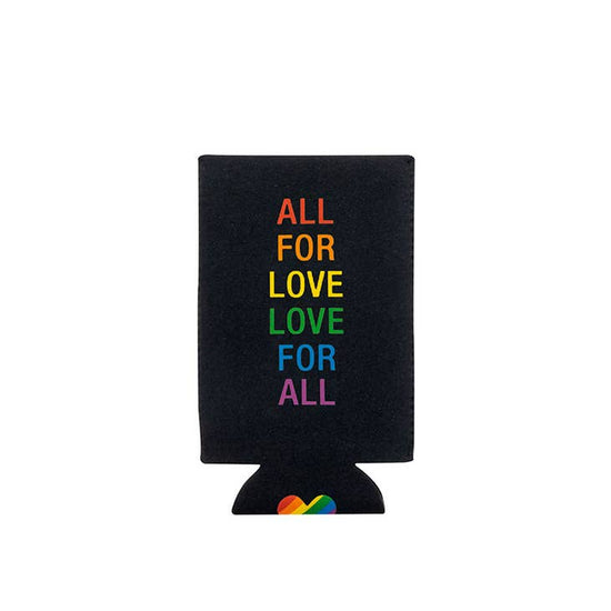 All For Love Koozie