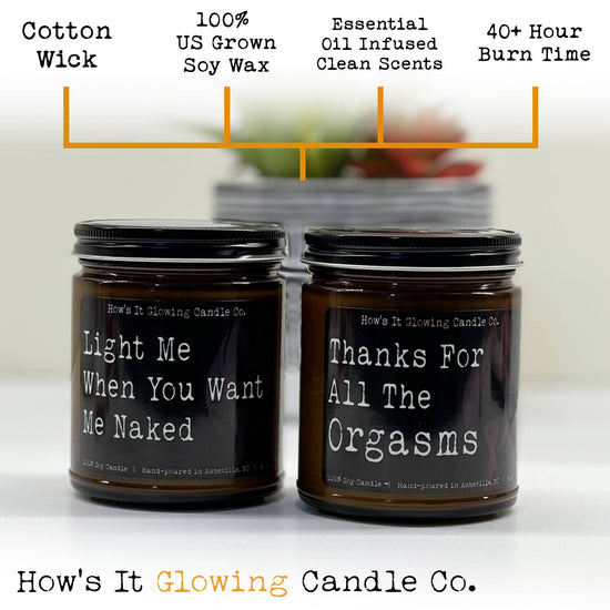 Light When You Want Me Naked Candle