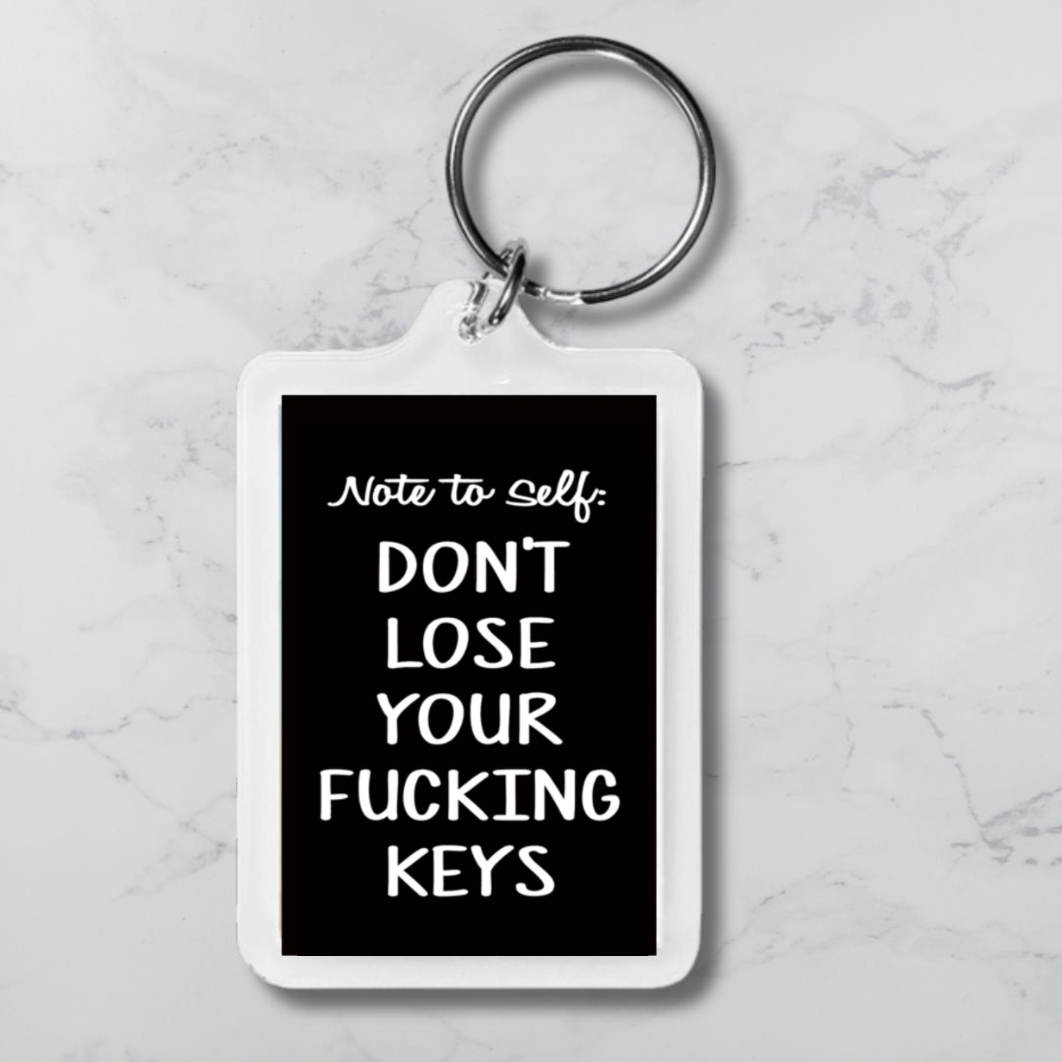 Note To Self Keychain