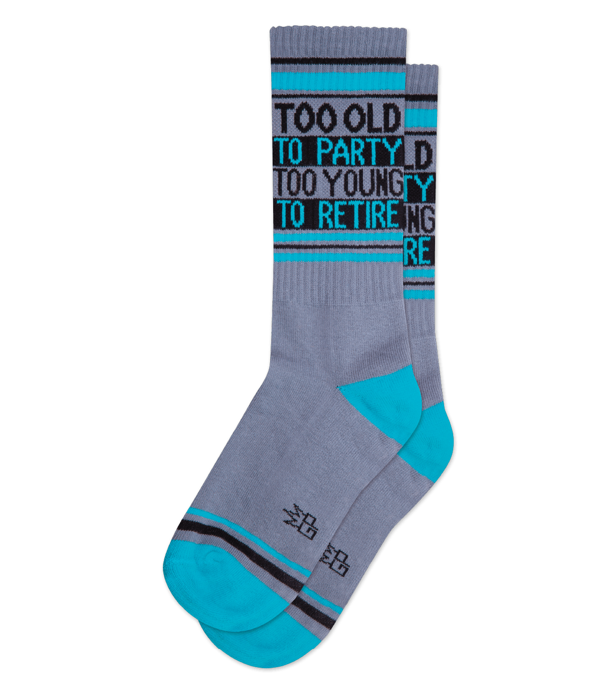 Too Old To Party Too Young To Retire Ribbed Gym Socks