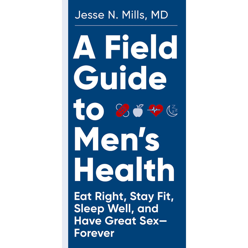 Load image into Gallery viewer, A Field Guide to Men&amp;#39;s Health
