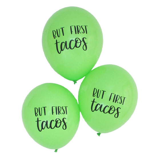 Load image into Gallery viewer, But First Tacos Latex Balloons
