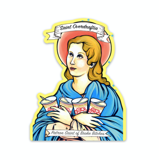 Saint Overdraftia Sticker