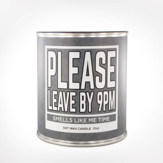 Please Leave by 9PM Candle