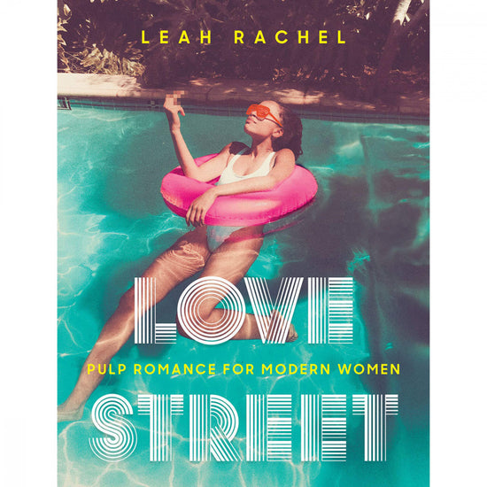 Love Street: Pulp Romance for Modern Women