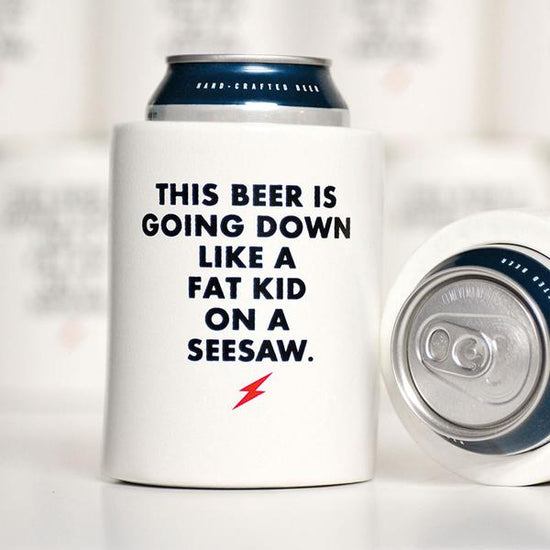 FAT KID ON A SEESAW Beer Koozie